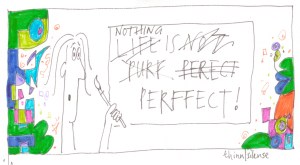 nothing is perfect