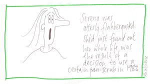 the reason we're here is serena was flabbergasted ...