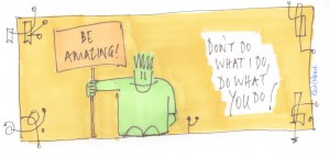 13 don't do what i do ...