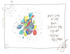 21 don't look at the rain ...