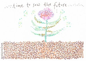 9 time to sow the future